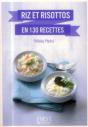 Le Petit Livre De - Riz Et Risottos En 130 Recettes - Preview