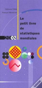 Capa do artigo Le Petit Livre De Statistiques Mondiales ; Edition 2002