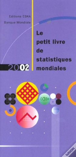 Capa do artigo Le Petit Livre De Statistiques Mondiales ; Edition 2002
