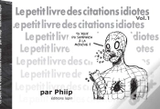 Capa do artigo Le Petit Livre Des Citations Idiotes
