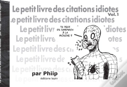 Capa do artigo Le Petit Livre Des Citations Idiotes