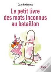 Capa do artigo Le Petit Livre Des Mots Inconnus Au Bataillon (2e Édition)