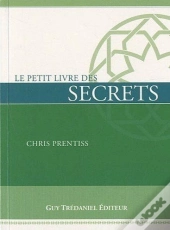 Le Petit Livre Des Secrets