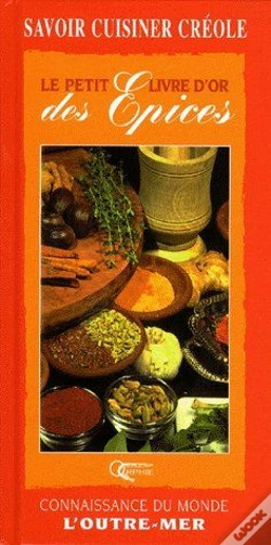 Capa do artigo Le Petit Livre D'Or Des Épices