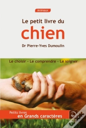 Capa do artigo Le Petit Livre Du Chien (Grands Caracteres)