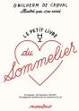 Le Petit Livre Du Sommelier - Preview