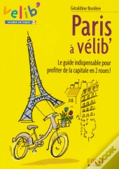 Le Petit Livre; Le Petit Livre De Paris À Velib'