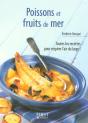 Le Petit Livre; Le Petit Livre Des Poissons Et Fruits De Mer - Preview