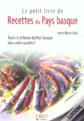 Le Petit Livre; Le Petit Livre Des Recettes Du Pays Basque