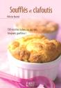 Le Petit Livre; Le Petit Livre Des Soufflés Et Clafoutis - Preview