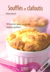 Capa do artigo Le Petit Livre; Le Petit Livre Des Soufflés Et Clafoutis