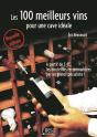 Le Petit Livre; Les 100 Meilleurs Vins Pour Une Cave Idéale - Preview
