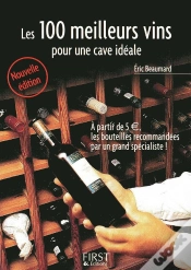 Capa do artigo Le Petit Livre; Les 100 Meilleurs Vins Pour Une Cave Idéale