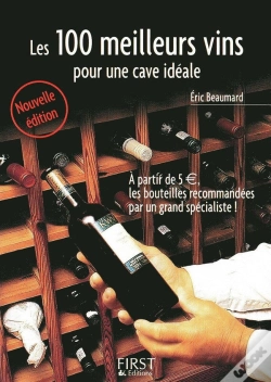 Capa do artigo Le Petit Livre; Les 100 Meilleurs Vins Pour Une Cave Idéale