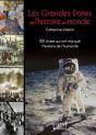 Le Petit Livre; Les Grandes Dates De L'Histoire Du Monde - Preview