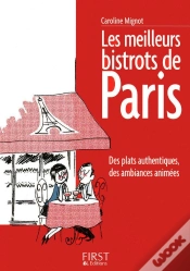 Capa do artigo Le Petit Livre; Les Meilleurs Bistrots De Paris