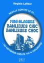 Le Petit Livre; Mini-Blagues ; Banlieues Chic, Banlieues Choc - Preview
