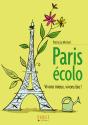 Le Petit Livre; Paris Écolo ; Vivons Mieux, Vivons Bio ! - Preview