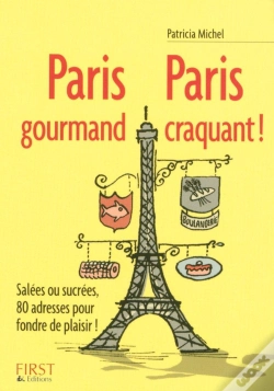 Capa do artigo Le Petit Livre; Paris Gourmand, Paris Craquant !