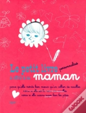 Le Petit Livre Personnalise A Offrir A Sa Maman