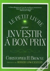 Le Petit Livre Pour Investir À Bon Prix