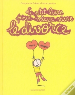Capa do artigo Le Petit Livre Pour Mieux Vivre Le Divorce