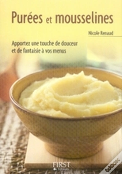 Capa do artigo Le Petit Livre; Purées Et Mousselines