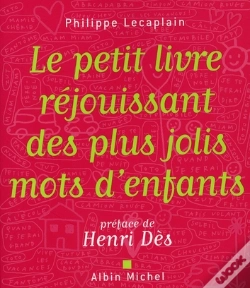 Capa do artigo Le Petit Livre Réjouissant Des Plus Jolis Mots D'Enfants