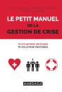 Le Petit Manuel De La Gestion De Crise - Preview