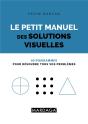 Le Petit Manuel Des Solutions Visuelles - Preview