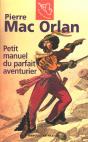 Le Petit Manuel Du Parfait Aventurier - Preview