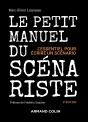 Le Petit Manuel Du Scénariste : L'Essentiel Pour Écrire Un Scénario (2e Édition) - Preview