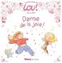 Le Petit Monde De Lou Tome 1 : Danse De La Joie ! - Preview