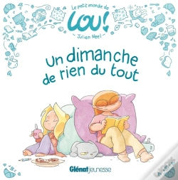 Capa do artigo Le Petit Monde De Lou Tome 2 : Un Dimanche De Rien Du Tout