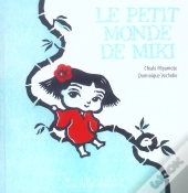 Le Petit Monde De Miki