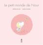 Le Petit Monde De Nour - Preview