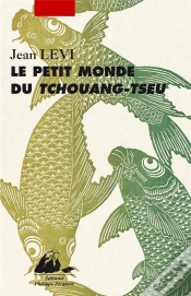 Capa do artigo Le Petit Monde De Tchouang-Tseu