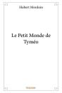 Le Petit Monde De Tymeo - Preview