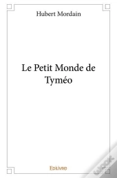 Le Petit Monde De Tymeo