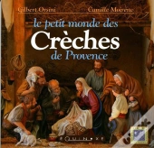 Le Petit Monde Des Creches De Provence