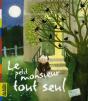 Le Petit Monsieur Tout Seul - Preview