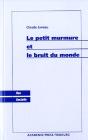 Le Petit Murmure Et Le Bruit Du Monde - Preview
