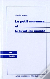 Le Petit Murmure Et Le Bruit Du Monde