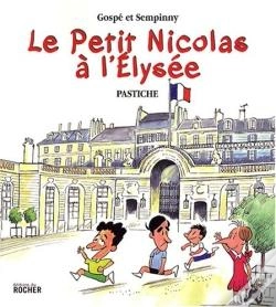 Capa do artigo Le Petit Nicolas À L'Elysée