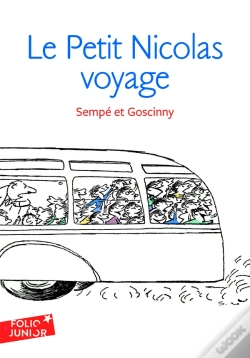 Capa do artigo Le Petit Nicolas : Histoires Inédites ; Le Petit Nicolas En Voyage