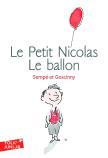 Le Petit Nicolas : Les Histoires Inédites Tome 9 ; Le Ballon