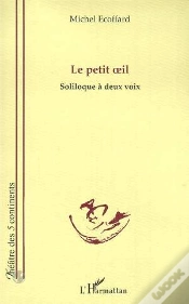 Capa do artigo Le Petit Oeil ; Soliloque A Deux Voix
