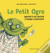 Capa do artigo Le Petit Ogre Apprend A Ses Parents A Manger Proprement