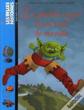 Le Petit Ogre Veut Voir Le Monde
