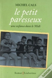 Capa do artigo Le Petit Paresseux ; Une Enfance En Languedoc